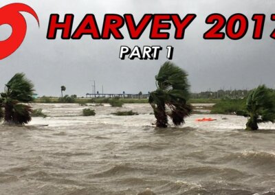 HARVEY 2017 (Part 1) • Wind, Surge, and Major Houston Flooding