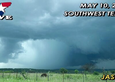 May 10, 2021 • LIVE Storms in Rocksprings, Leakey, & Sonora, TX {J}