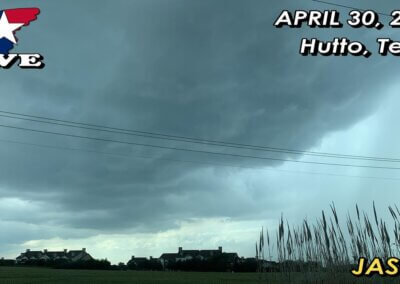 LIVE 4/30/22 • Storms Near Hutto, Texas! {Jason}