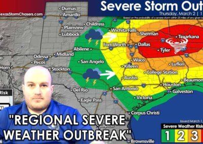 BE READY! Severe Storms Today with an Outbreak Tomorrow