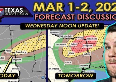 March “In Like A Lion” – Tornadoes in N/NE TX Today & Tomorrow