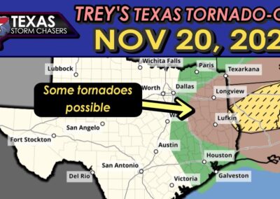 Trey’s Texas Tornado-Cast for Monday Nov 20, 2023
