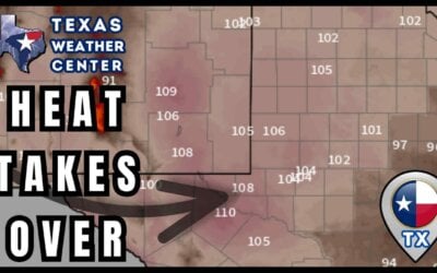 Here Come The 100s… Texas Summer Sizzle Begins