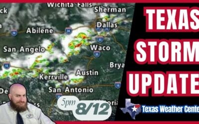 Thunderstorms Popping Up Across Texas (8/12/25 5 PM)